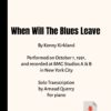 When Will The Blues Leave - Kenny Kirkland Solo Transcription by Arnaud Quercy